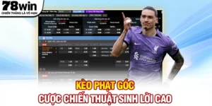 Kèo Phạt Góc - Hình Thức Cược Chiến Thuật Sinh Lời Cao