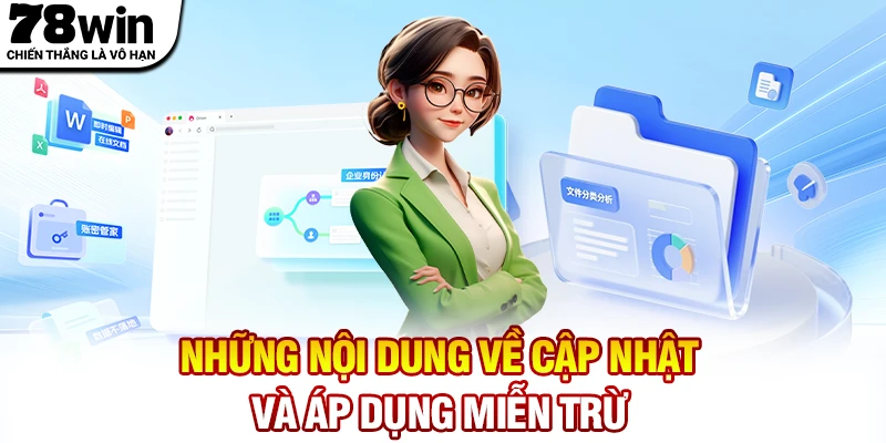 Những nội dung về cập nhật và áp dụng miễn trừ trách nhiệm